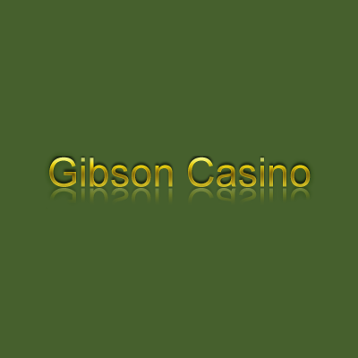 Gibson Casino